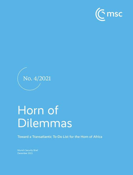 Munich Security Brief | Horn of Dilemmas